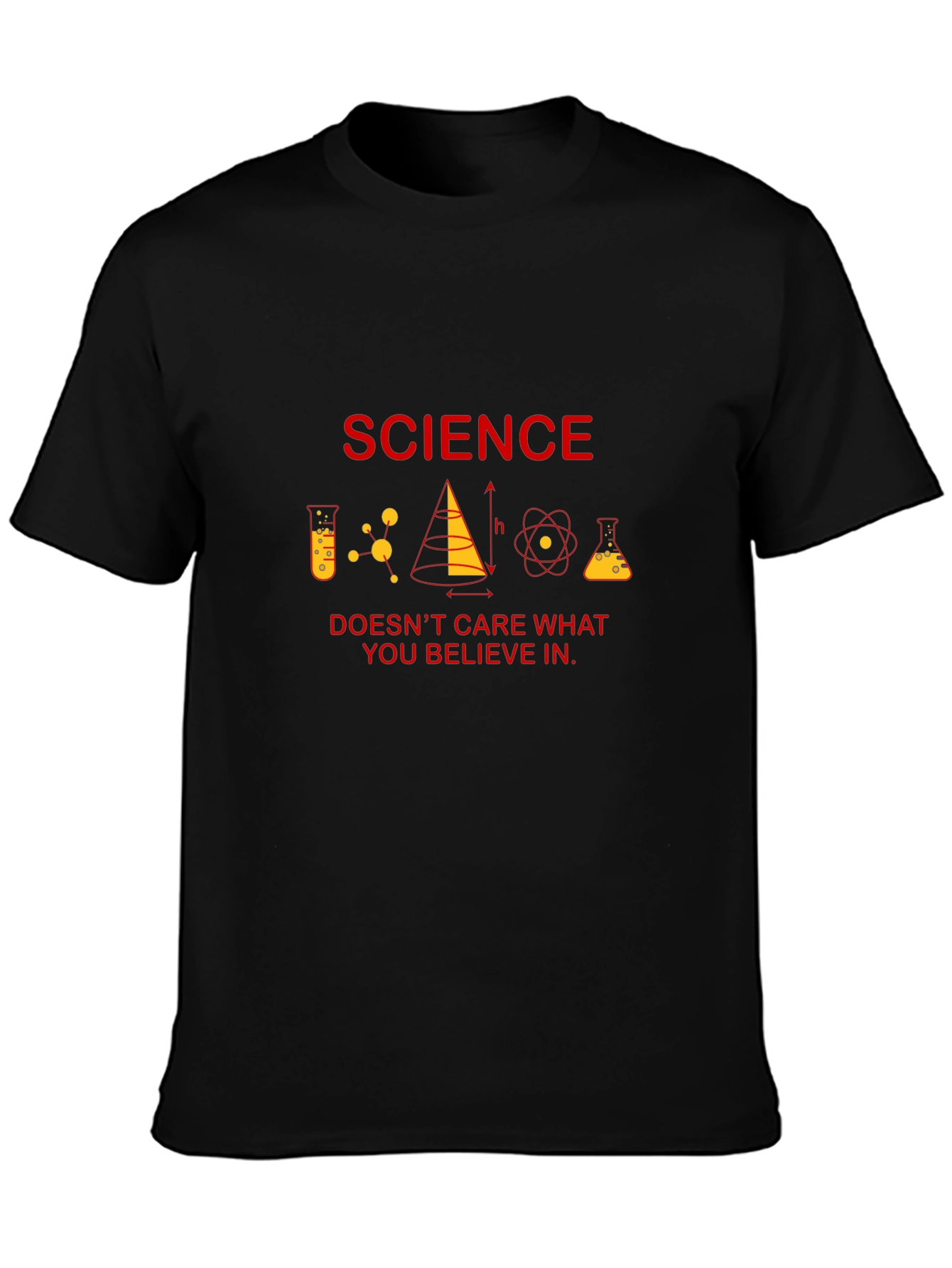 Science Doesnt Care What You Believe T-Shirt