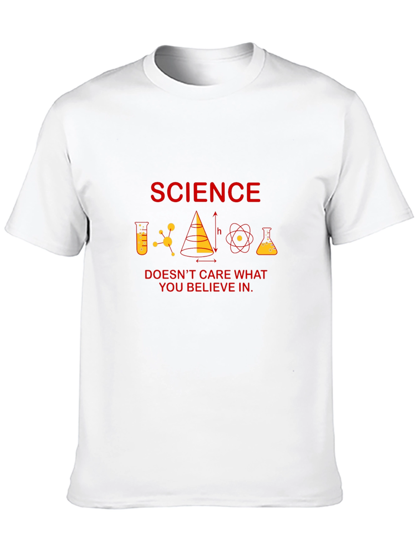 Science Doesnt Care What You Believe T-Shirt