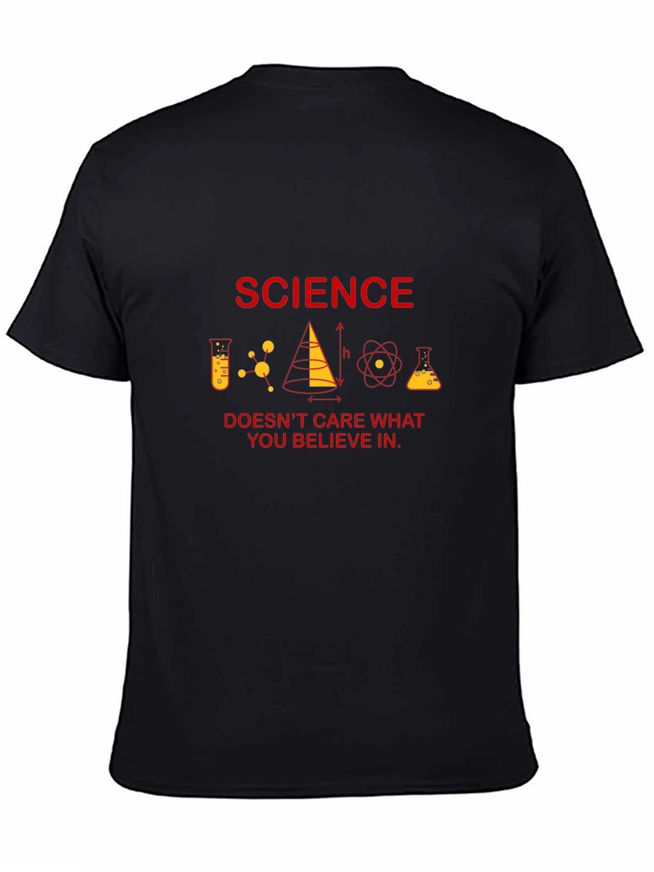 Science Doesnt Care What You Believe T-Shirt