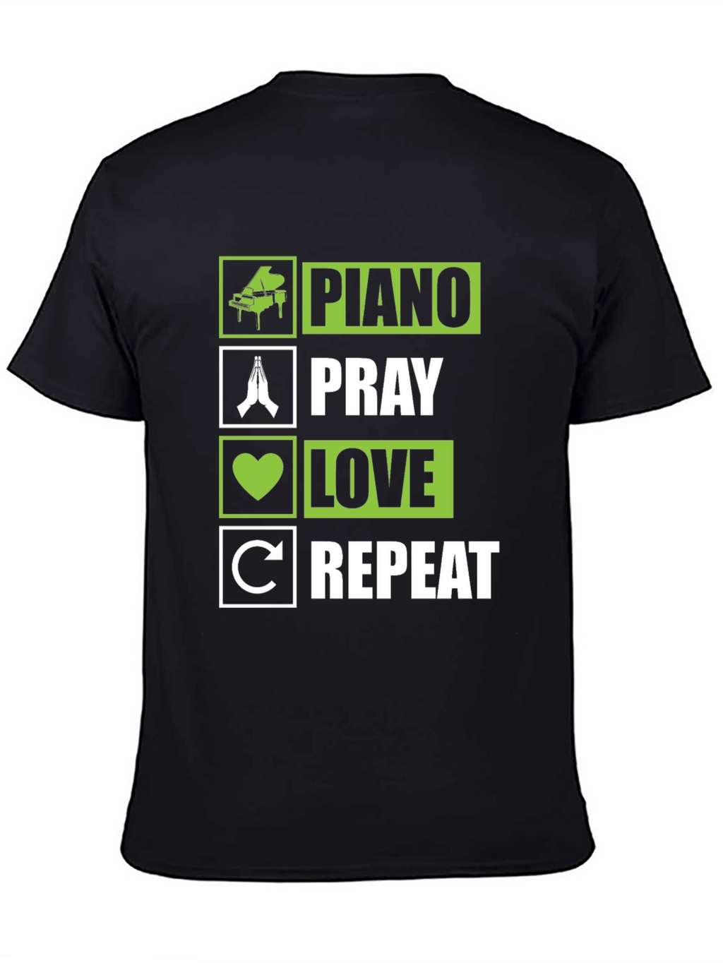Piano Pray Love Repeat T-Shirt - Novelty Tee