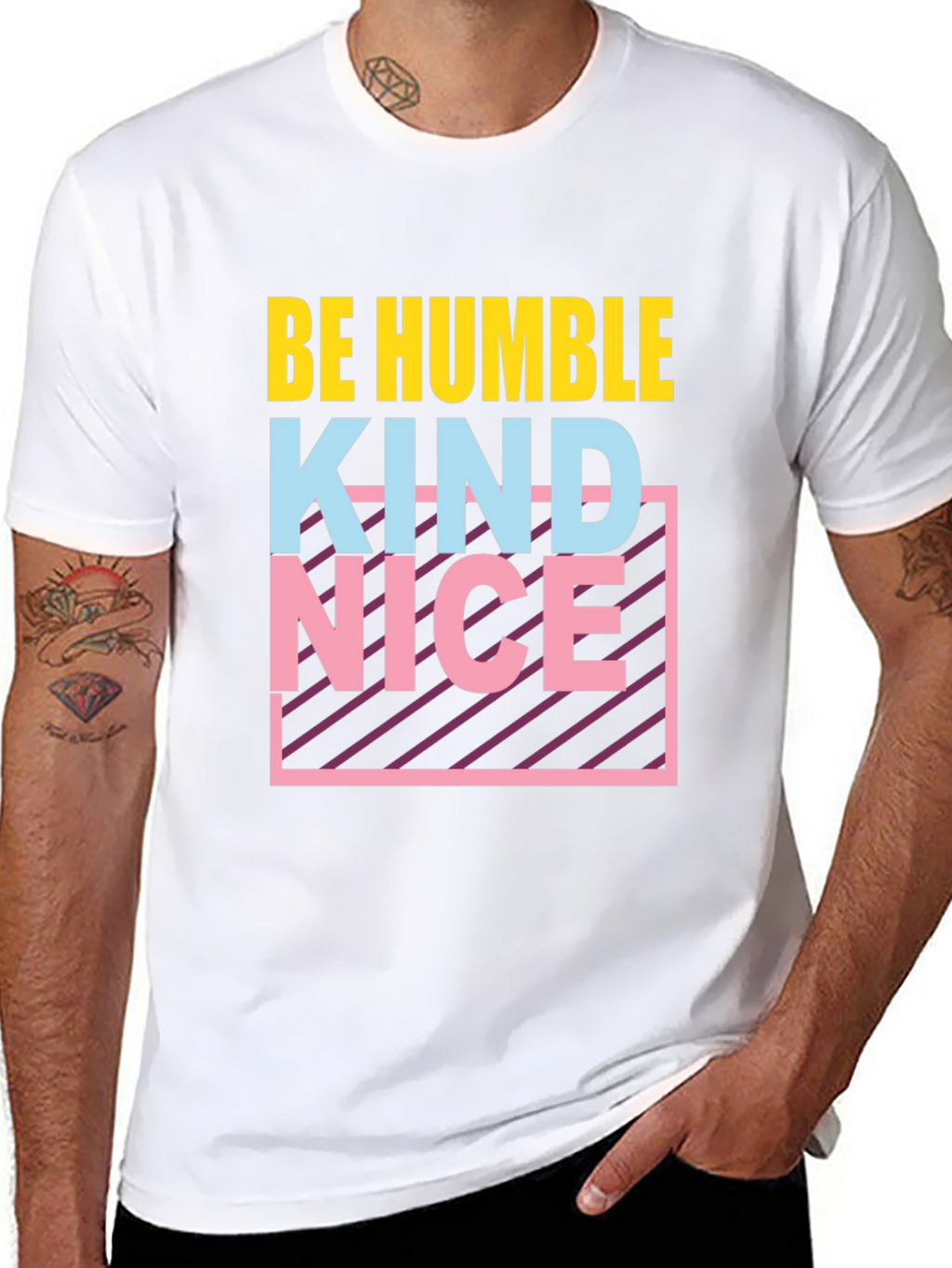 Be Humble Kind Nice T-Shirt Graphic Tee