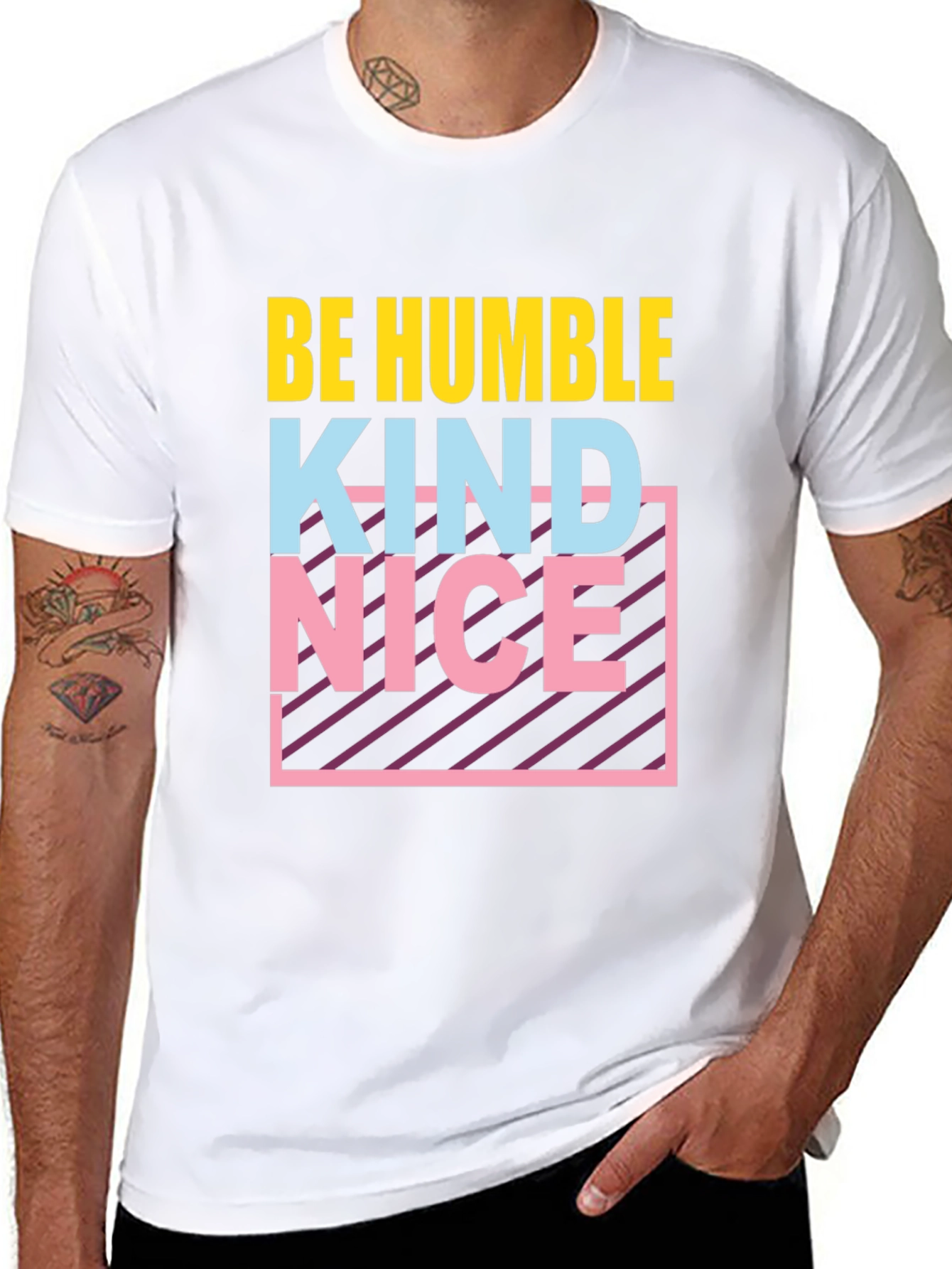Be Humble Kind Nice T-Shirt Graphic Tee