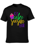 Its Cake Season Yall T-Shirt