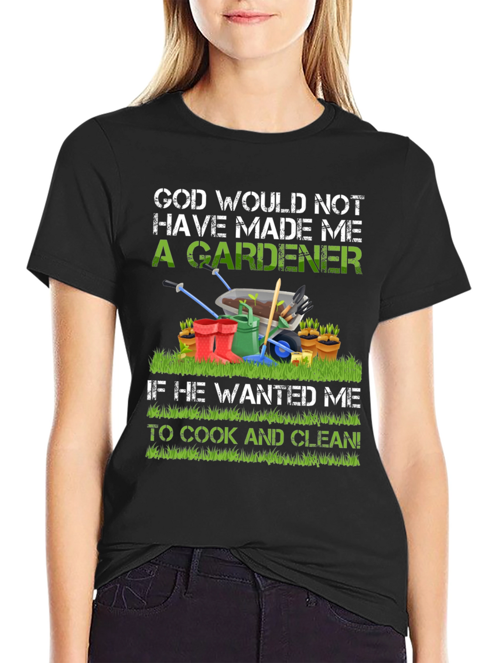 Gardener T-Shirt: God Made Me A Gardener Tee