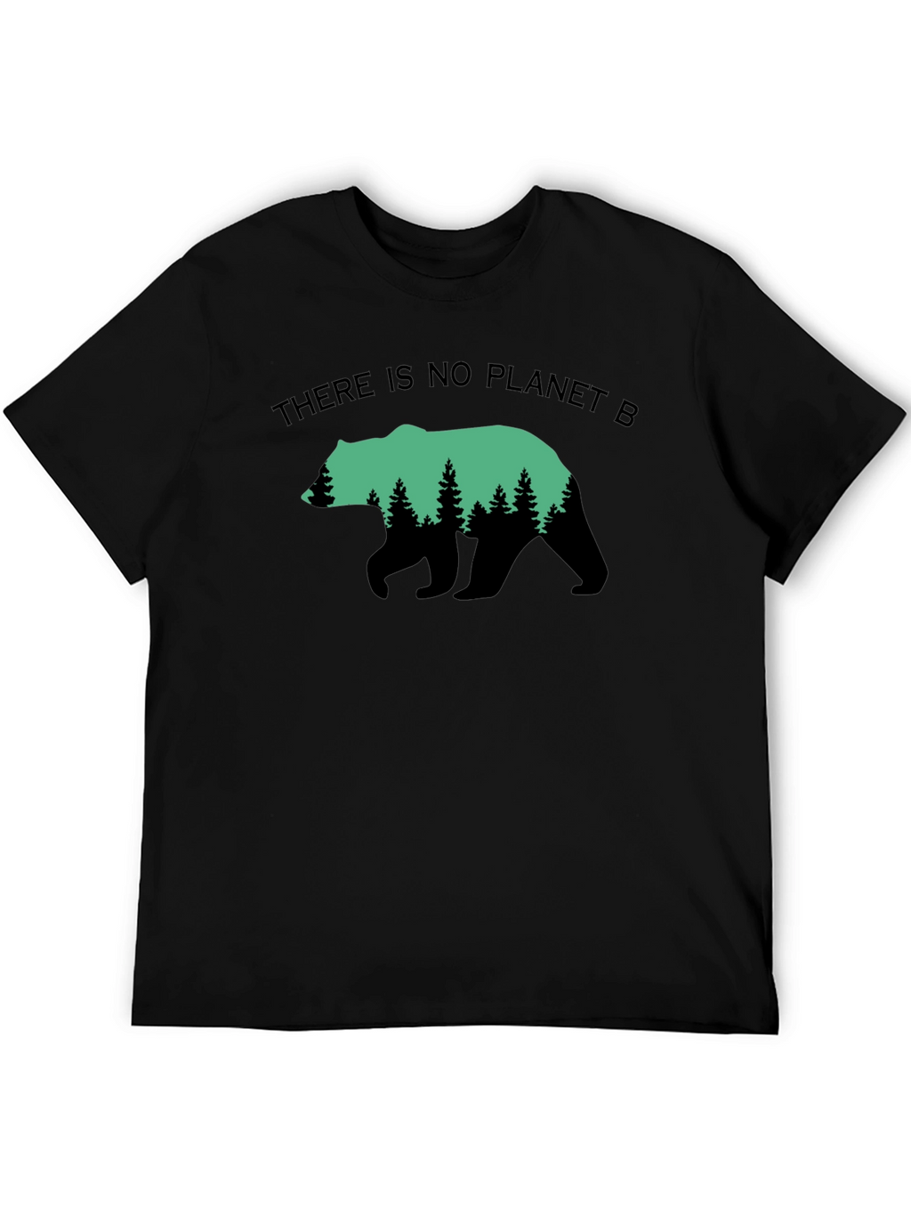 Eco Bear T-Shirt - There is no Planet B