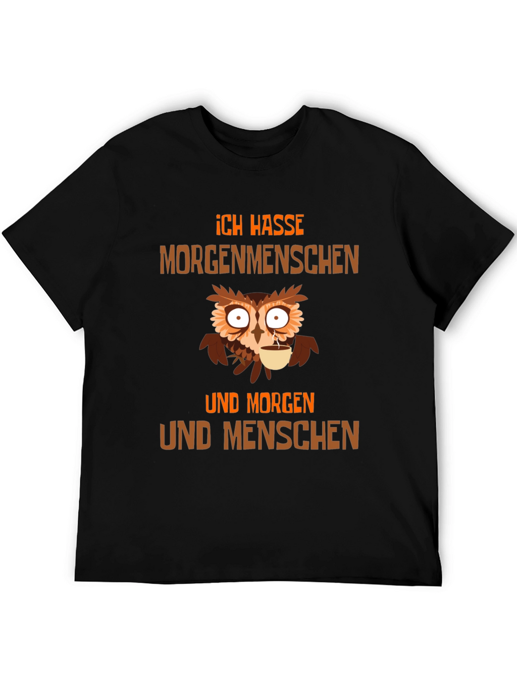 Ich Hasse Morgenmenschen Owl T-Shirt