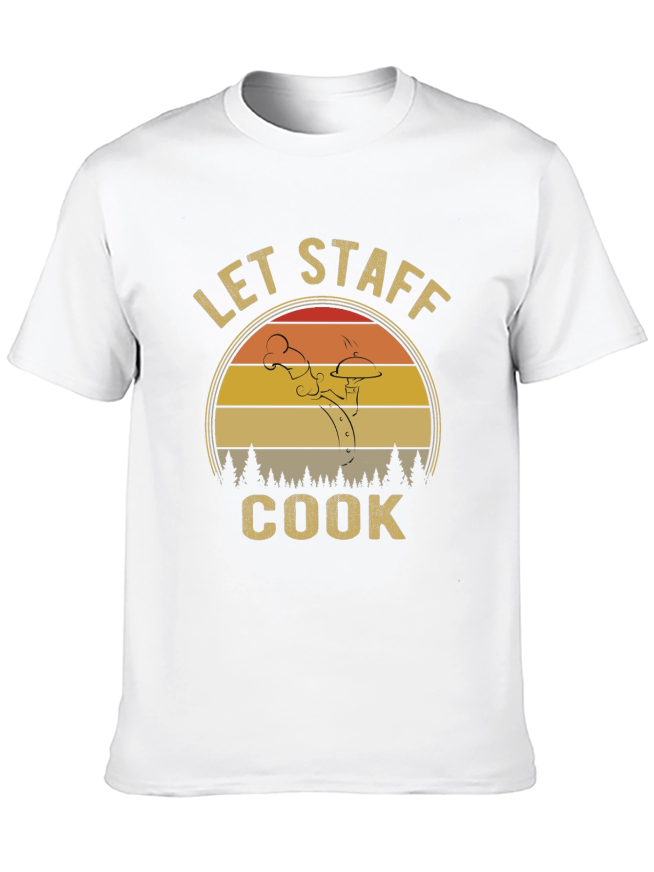 Let Staff Cook T-Shirt - Retro Chef Design