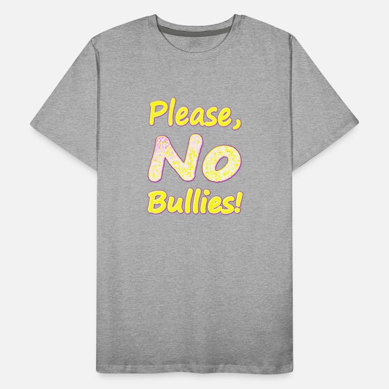 "No Bullies" Cute Design. Buy Now