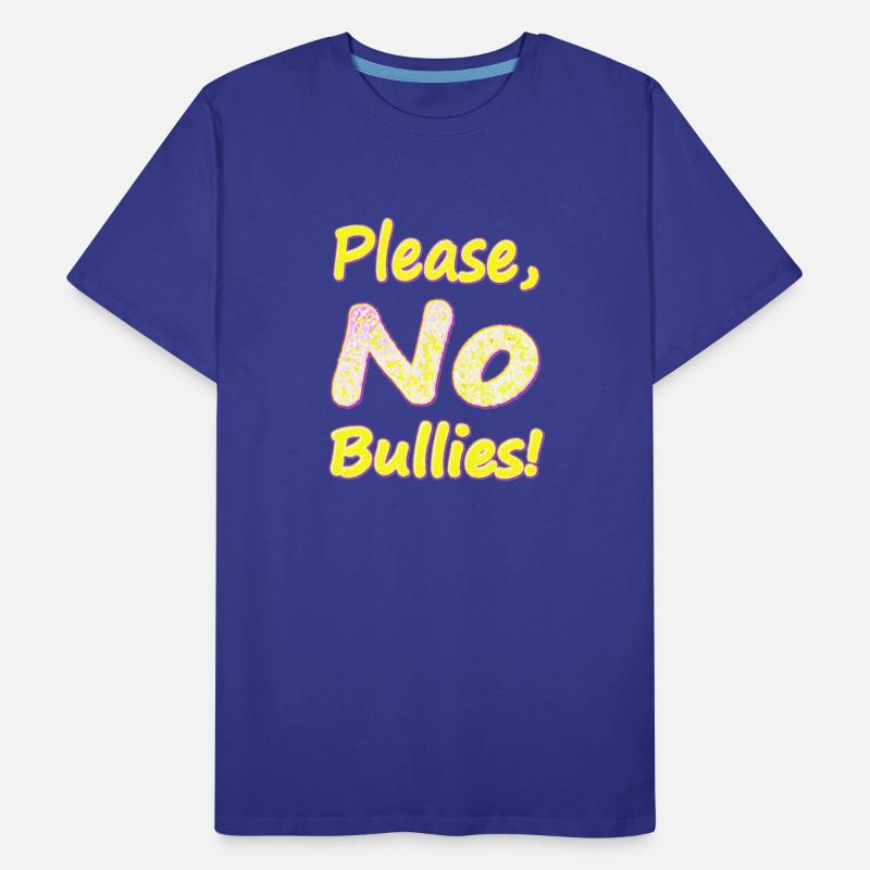 "No Bullies" Cute Design. Buy Now