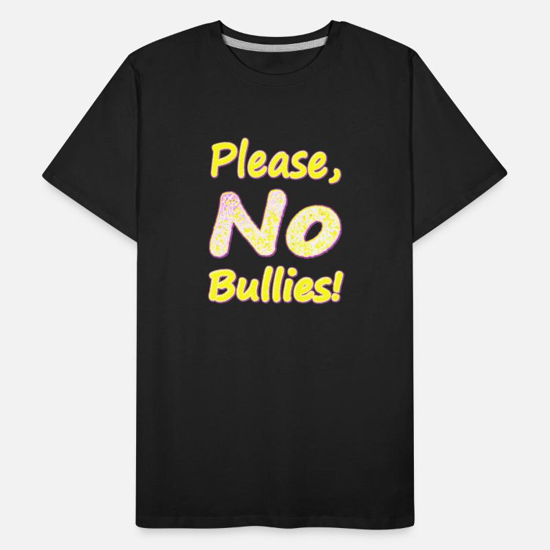 "No Bullies" Cute Design. Buy Now