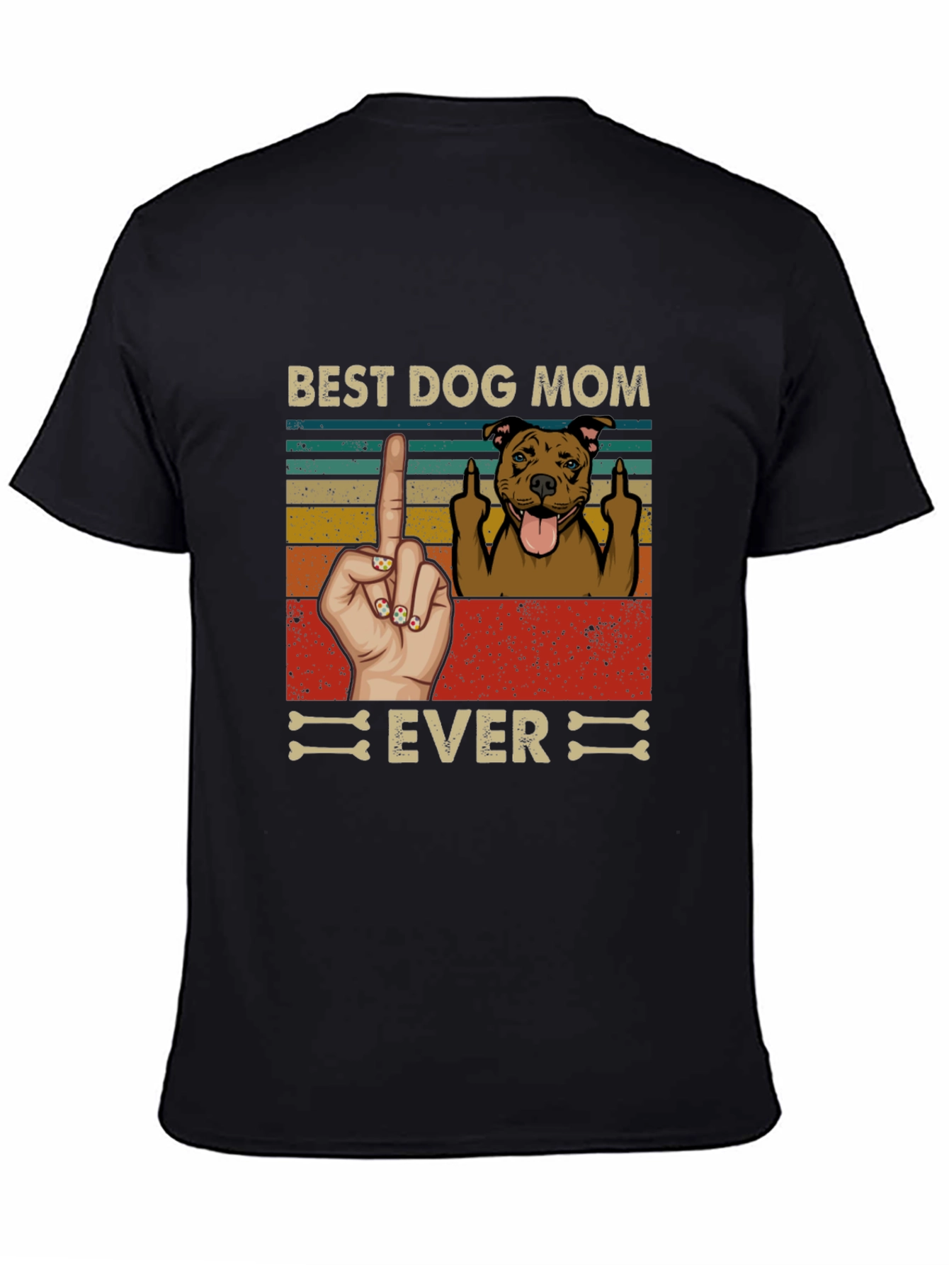 Best Dog Mom Ever T-Shirt