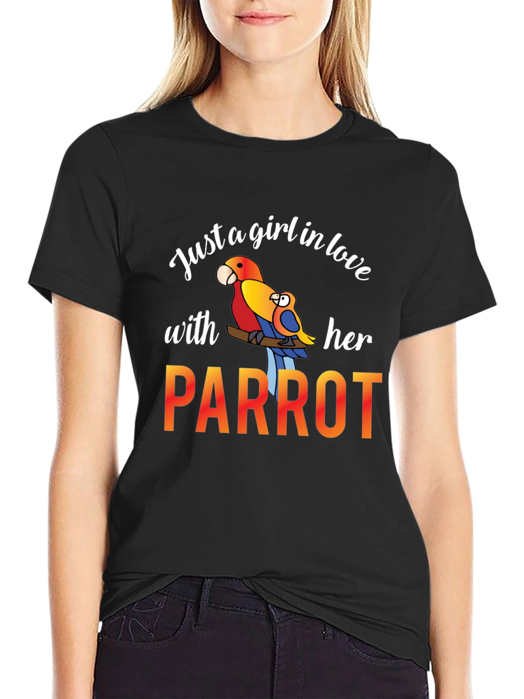 Just A Girl In Love With Her Parrot T-Shirt