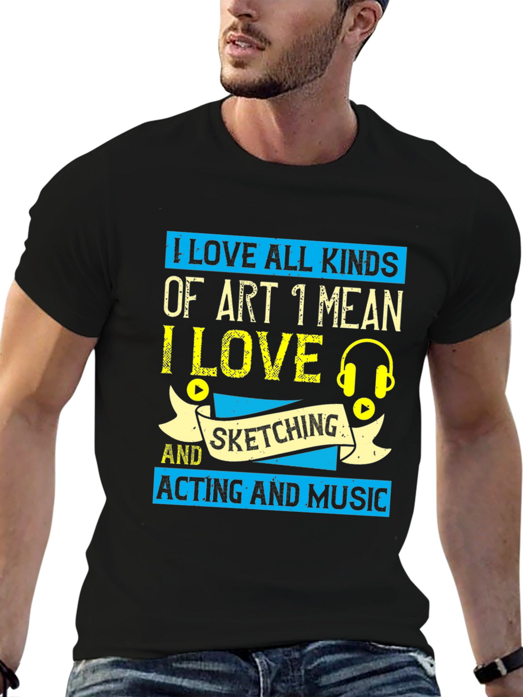 Art Lover T-Shirt: I Love All Kinds of Art