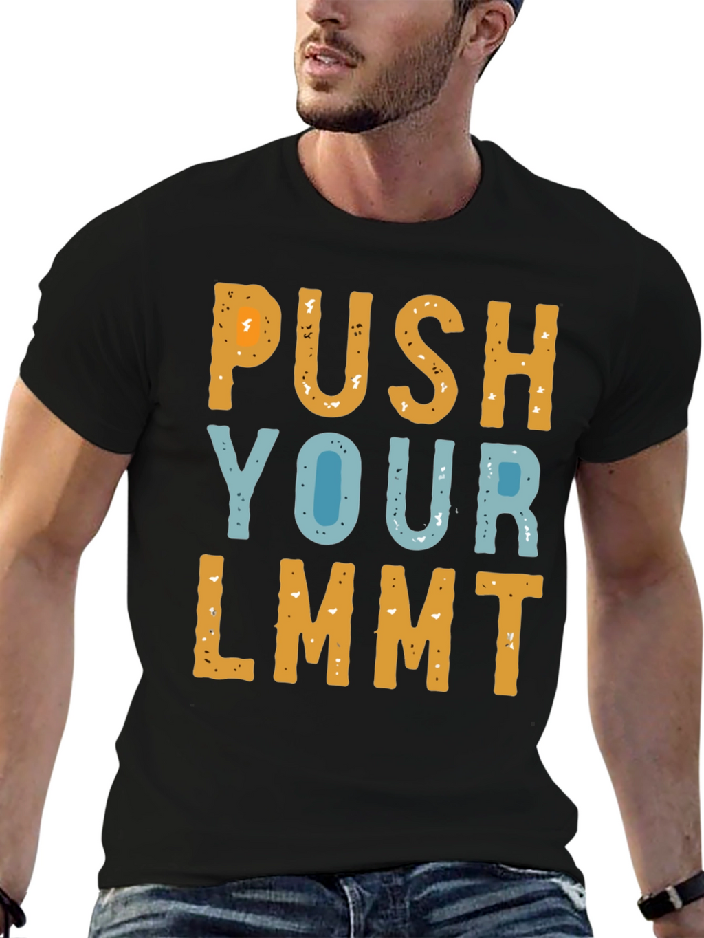 Push Your LMMT T-Shirt Funny Novelty Tee