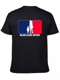 Major League Mother T-Shirt Funny Mom Tee