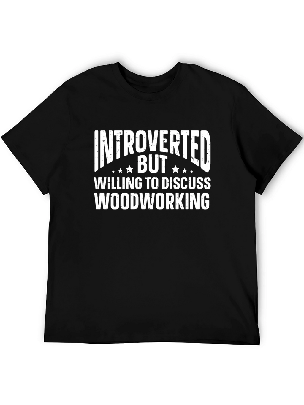 Introverted Woodworking T-Shirt: A Conversation Starter!