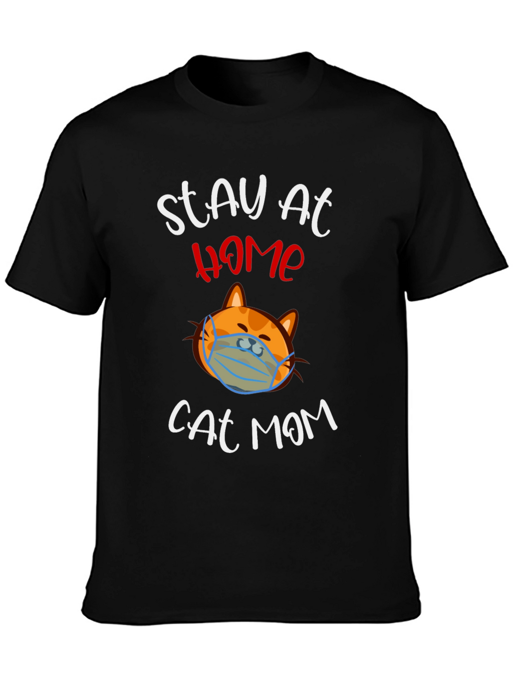 Stay at Home Cat Mom Tee