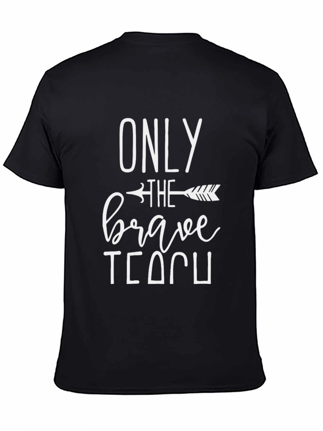 Brave Teacher Black T-Shirt
