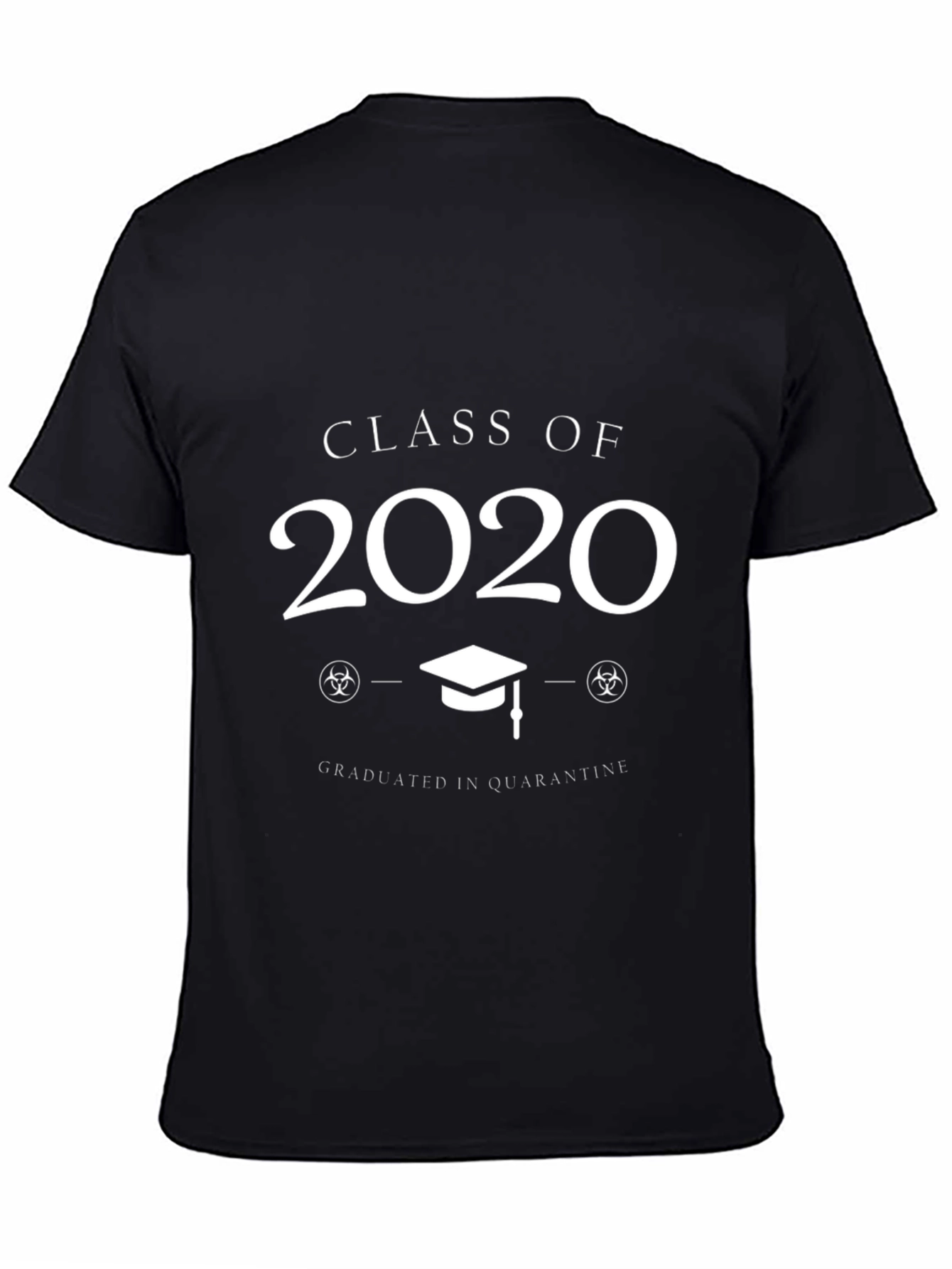 Class of 2020 Graduation in Quarantine T-Shirt