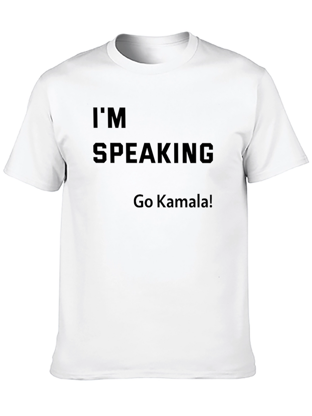 Im Speaking Go Kamala! T-Shirt