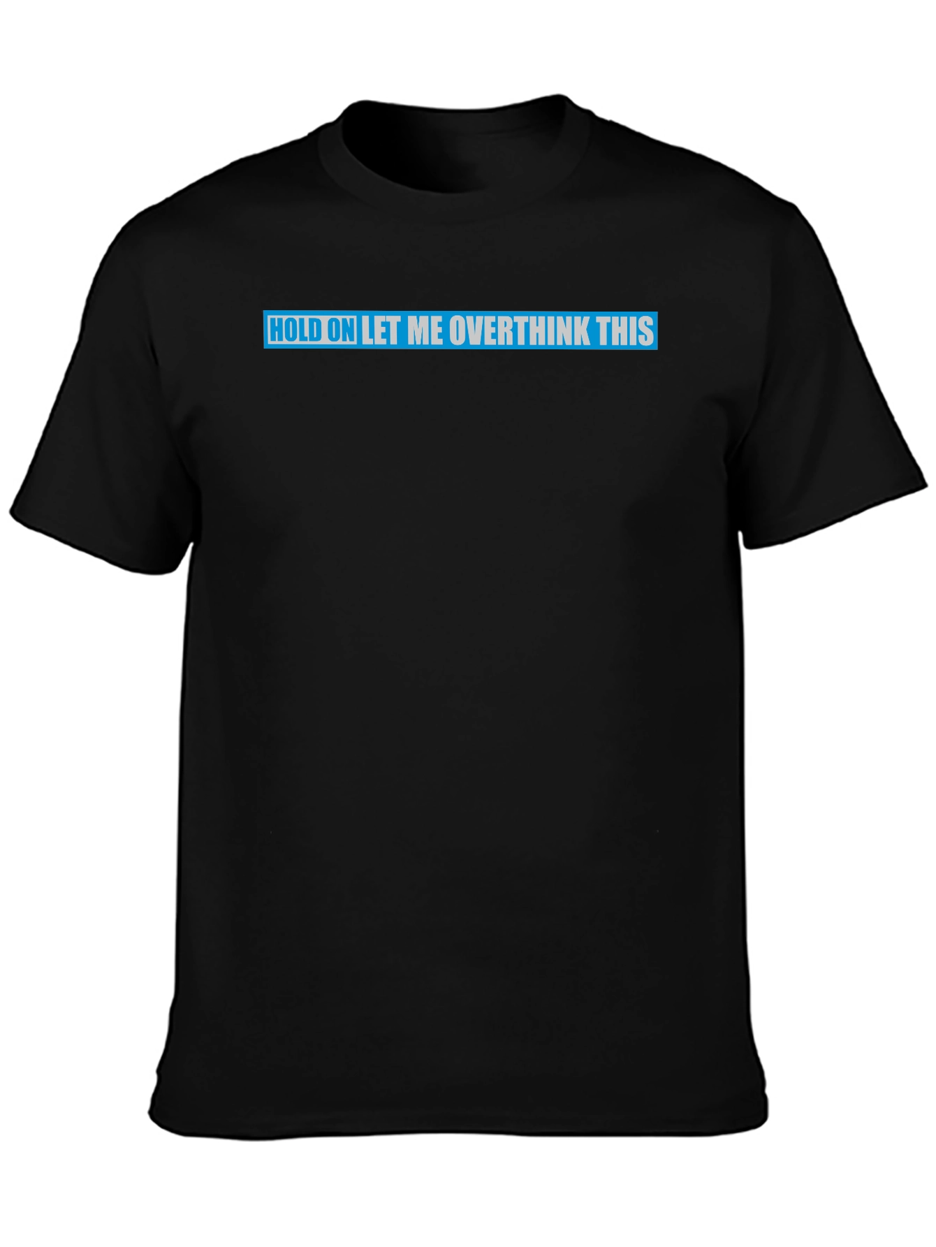 Overthink This Graphic Tee