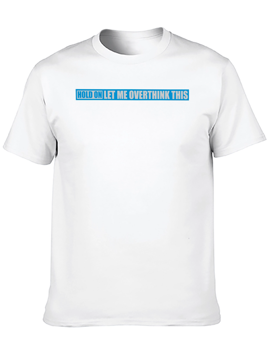 Overthink This Graphic Tee
