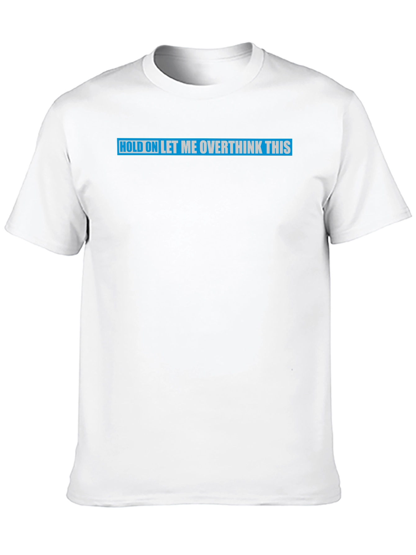 Overthink This Graphic Tee