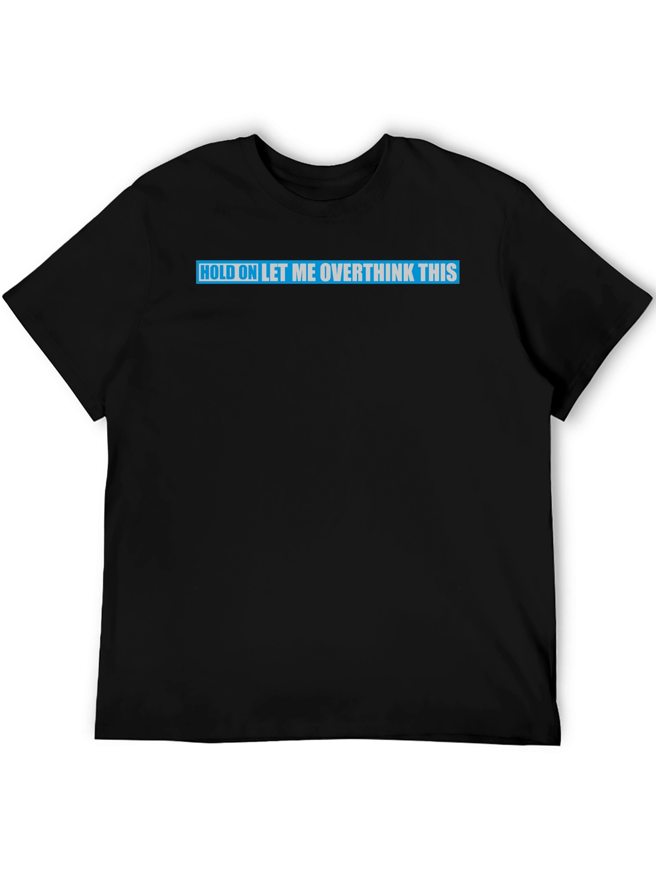 Overthink This Graphic Tee