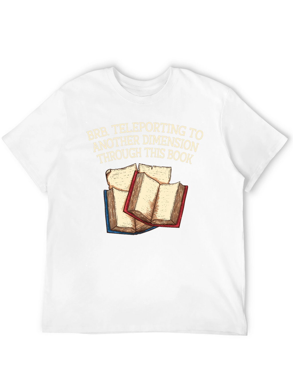 Teleporting Books T-Shirt Another Dimension
