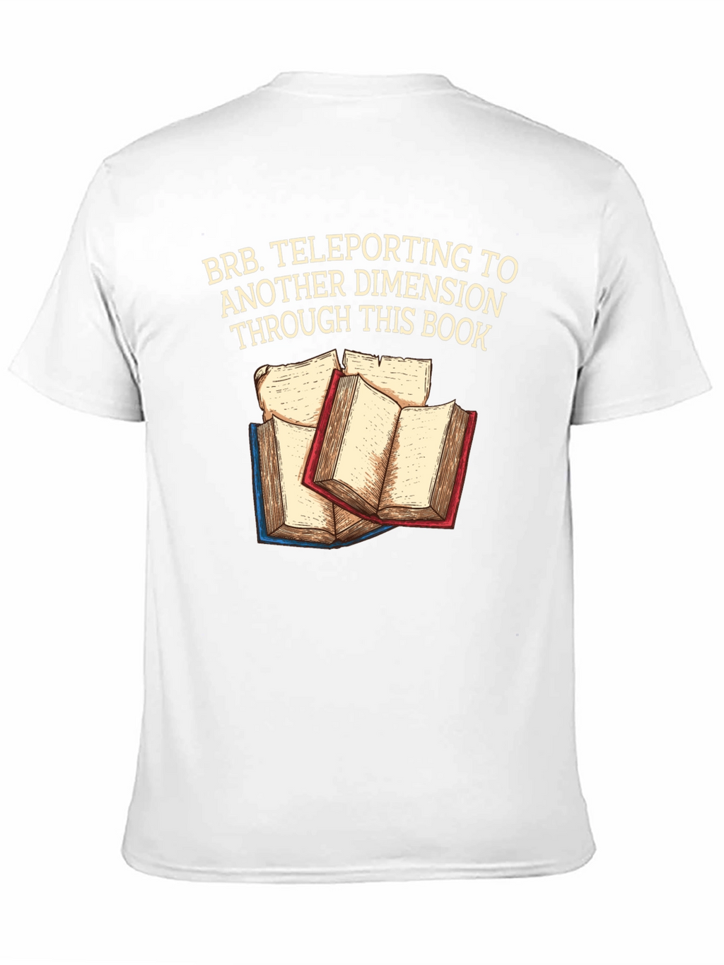 Teleporting Books T-Shirt Another Dimension