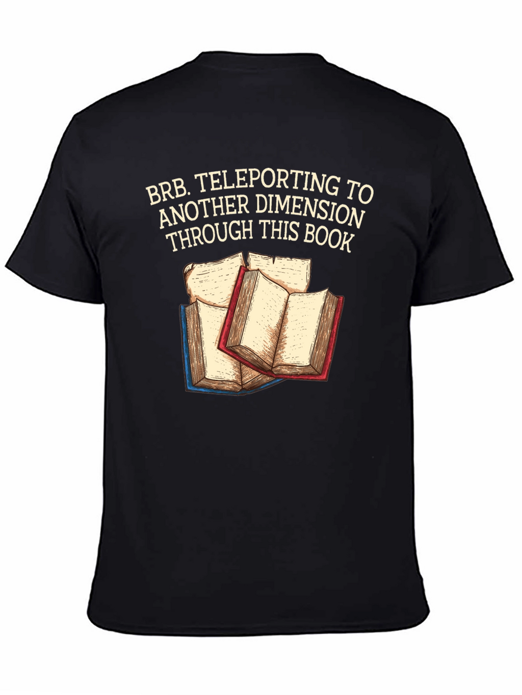 Teleporting Books T-Shirt Another Dimension