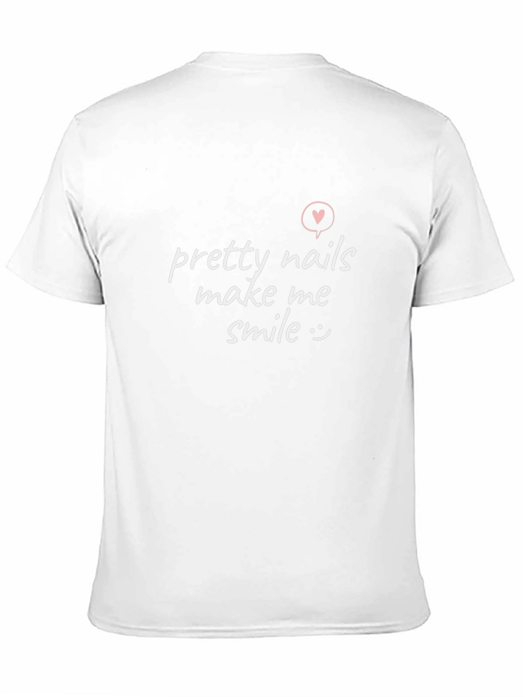 Pretty Nails Make Me Smile - Graphic Tee