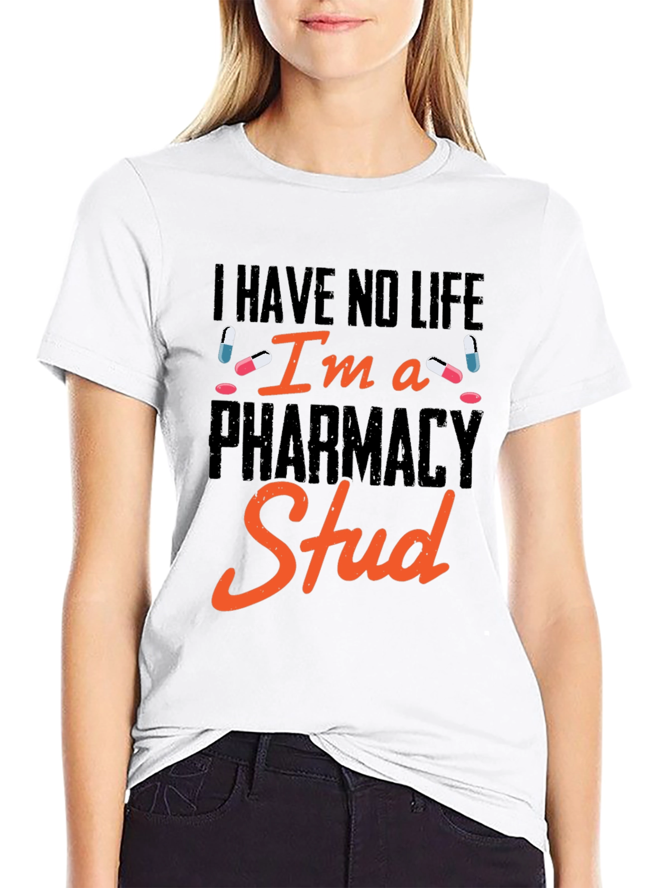 Pharmacy Stud T-Shirt - Funny Pharmacist Gift
