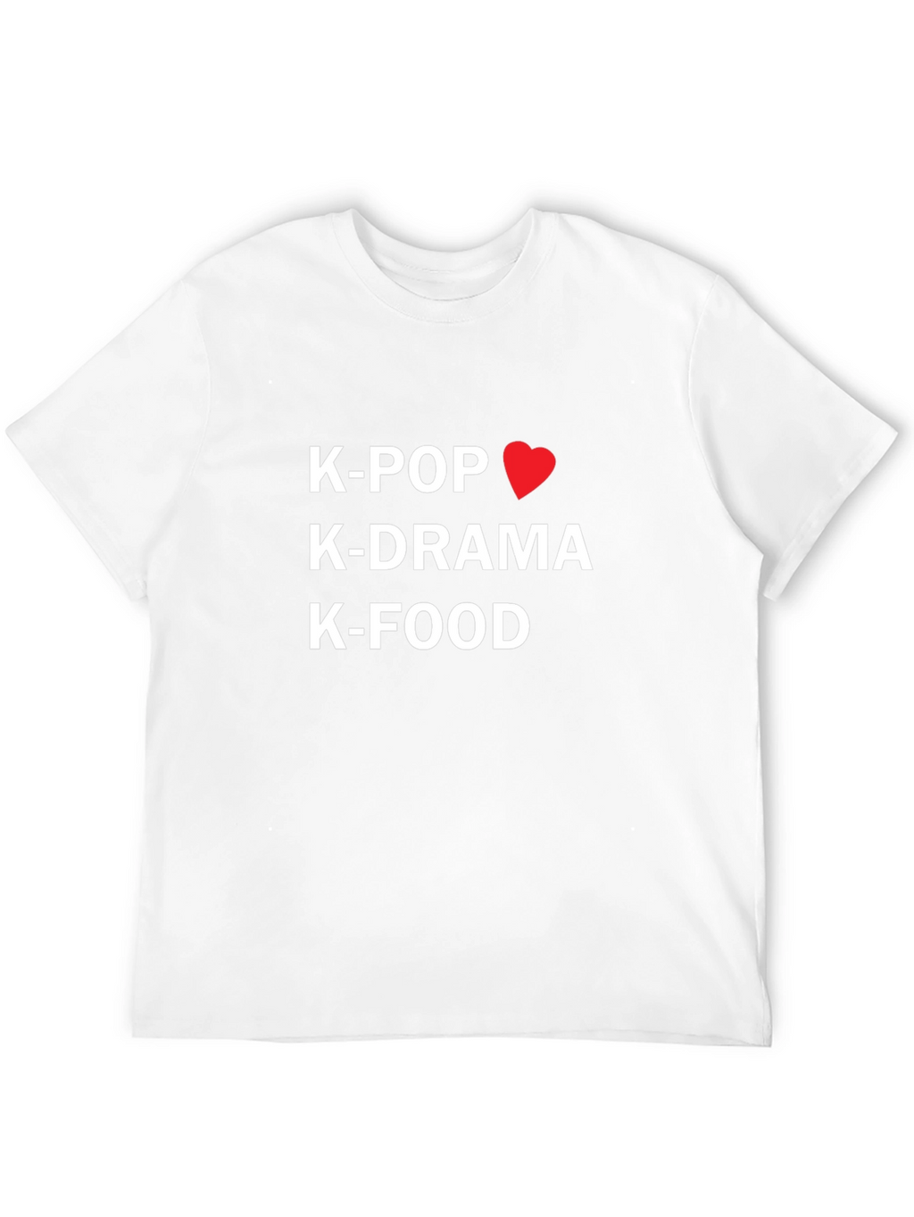 K-Pop K-Drama K-Food T-Shirt