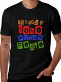 All I Need is Love and Peace T-Shirt