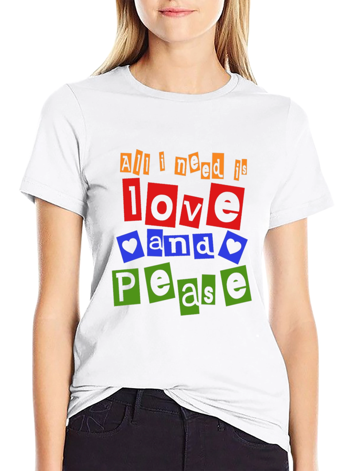 All I Need is Love and Peace T-Shirt