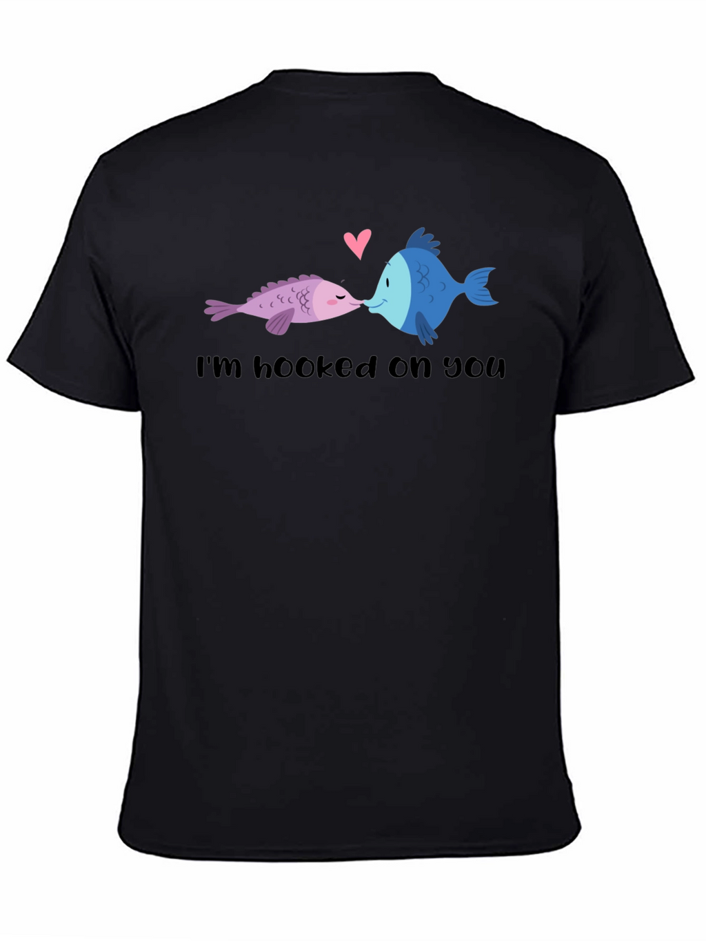 Hooked on You Fish Graphic T-Shirt