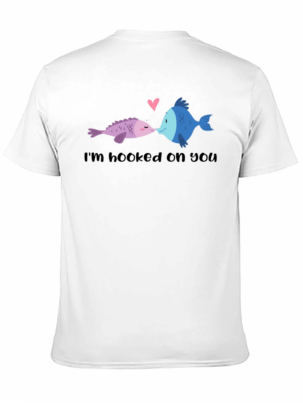 Hooked on You Fish Graphic T-Shirt