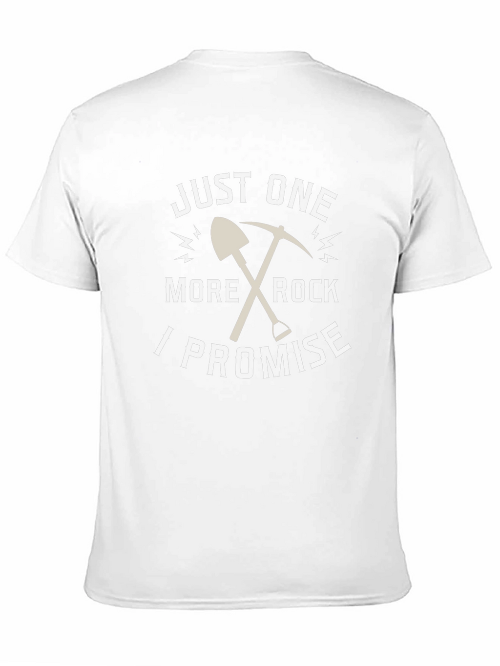 Just One More Rock Promise T-Shirt