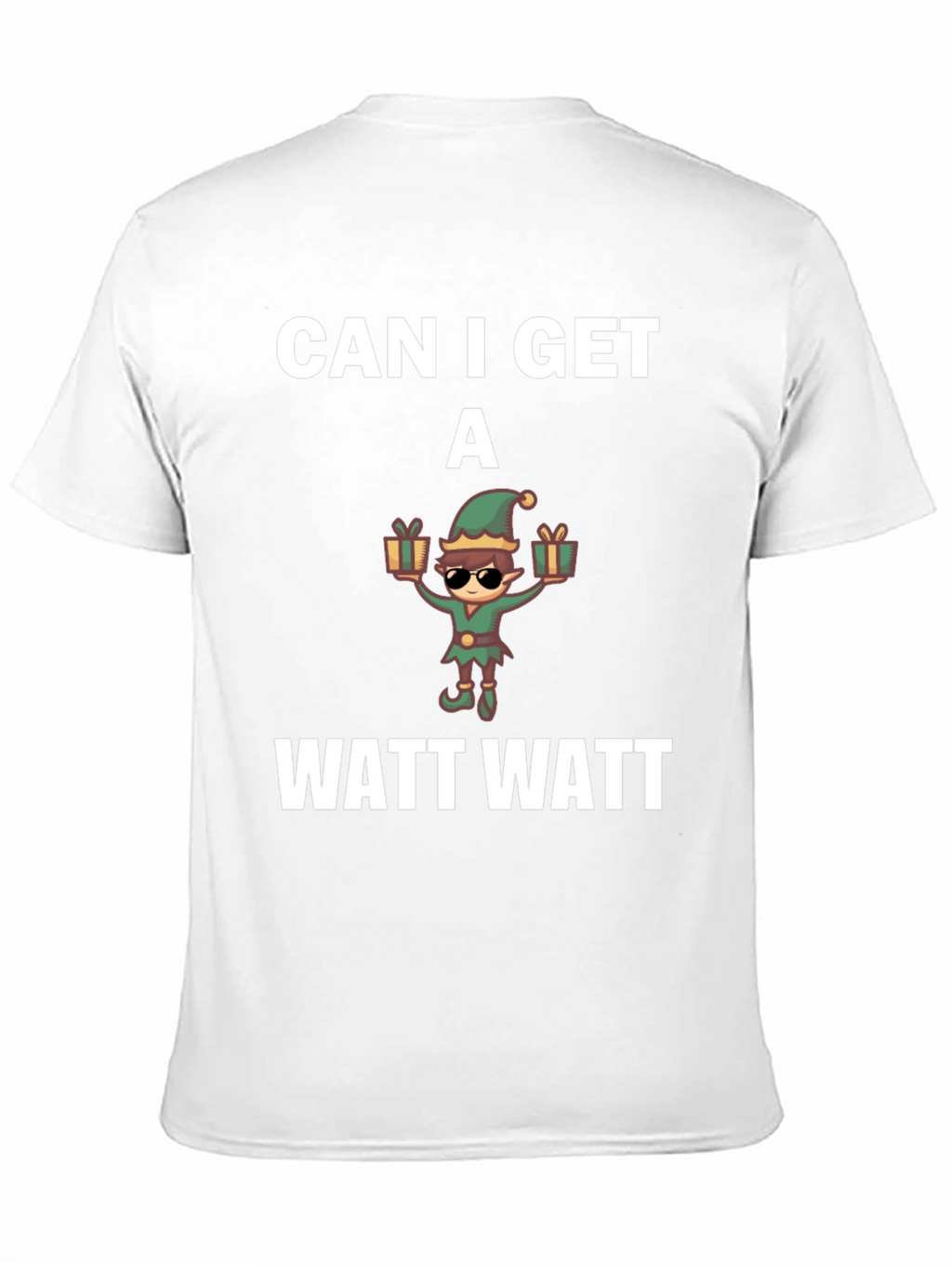 Can I Get A Watt Watt T-Shirt