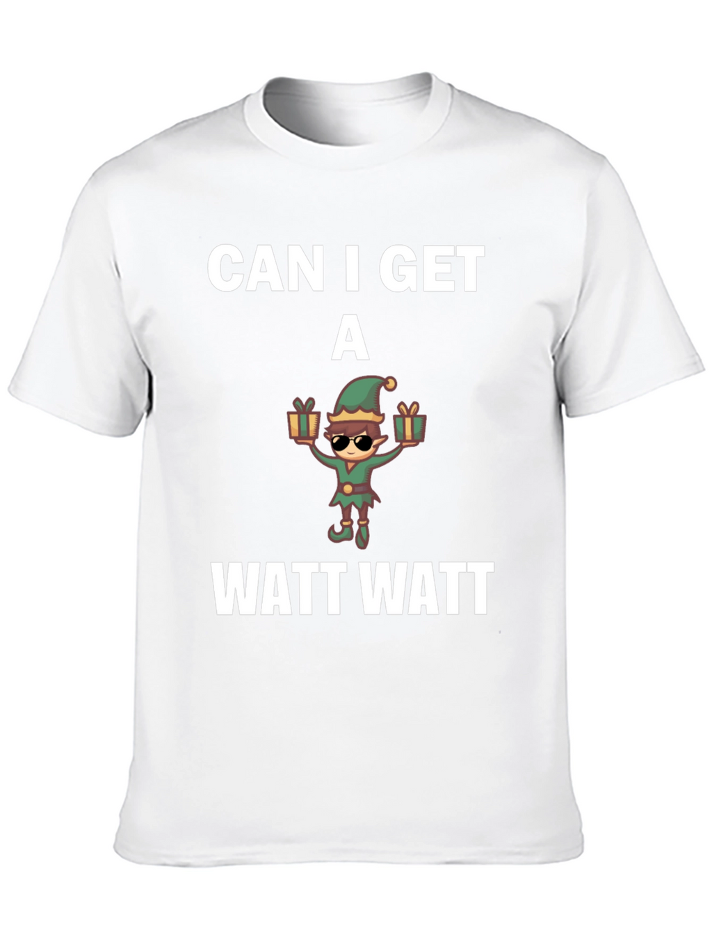Can I Get A Watt Watt T-Shirt