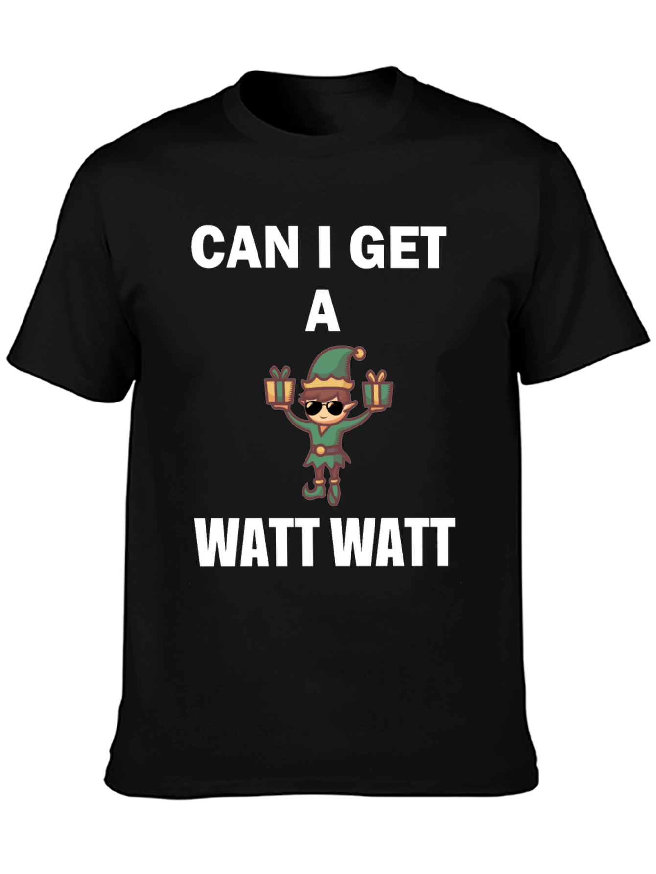 Can I Get A Watt Watt T-Shirt