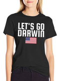 Lets Go Darwin T-Shirt American Flag Black