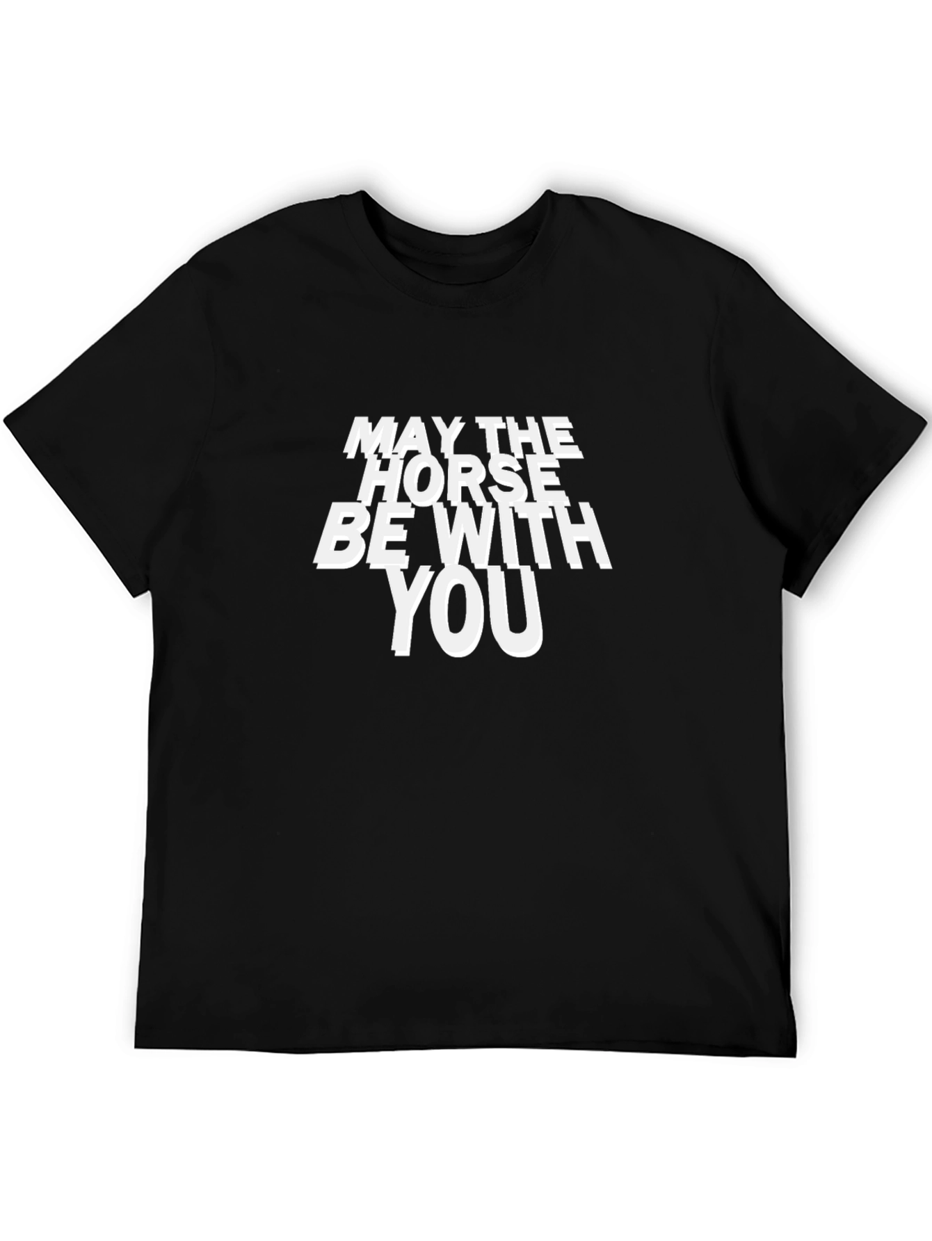 May the Horse Be With You Black T-Shirt