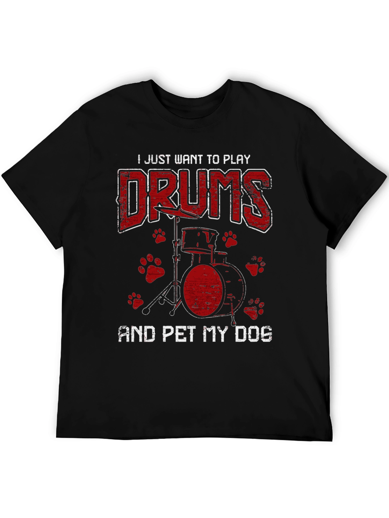 Drummer & Dog Lover T-Shirt - Play Drums and Pet My Dog
