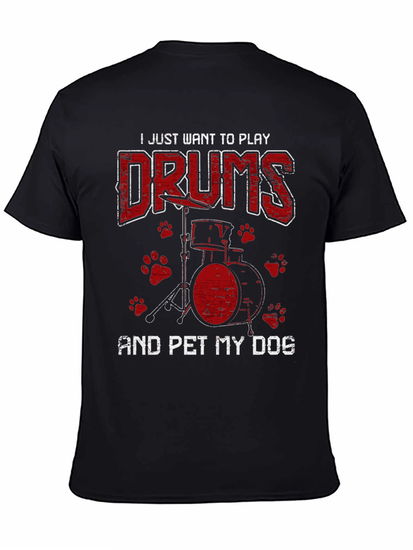 Drummer & Dog Lover T-Shirt - Play Drums and Pet My Dog
