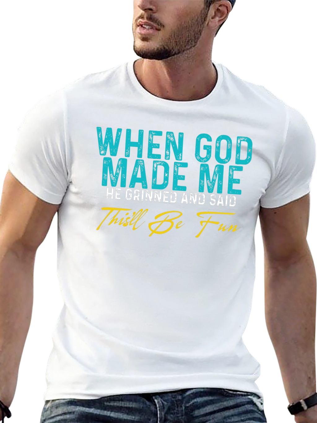 Funny God Made Me T-Shirt