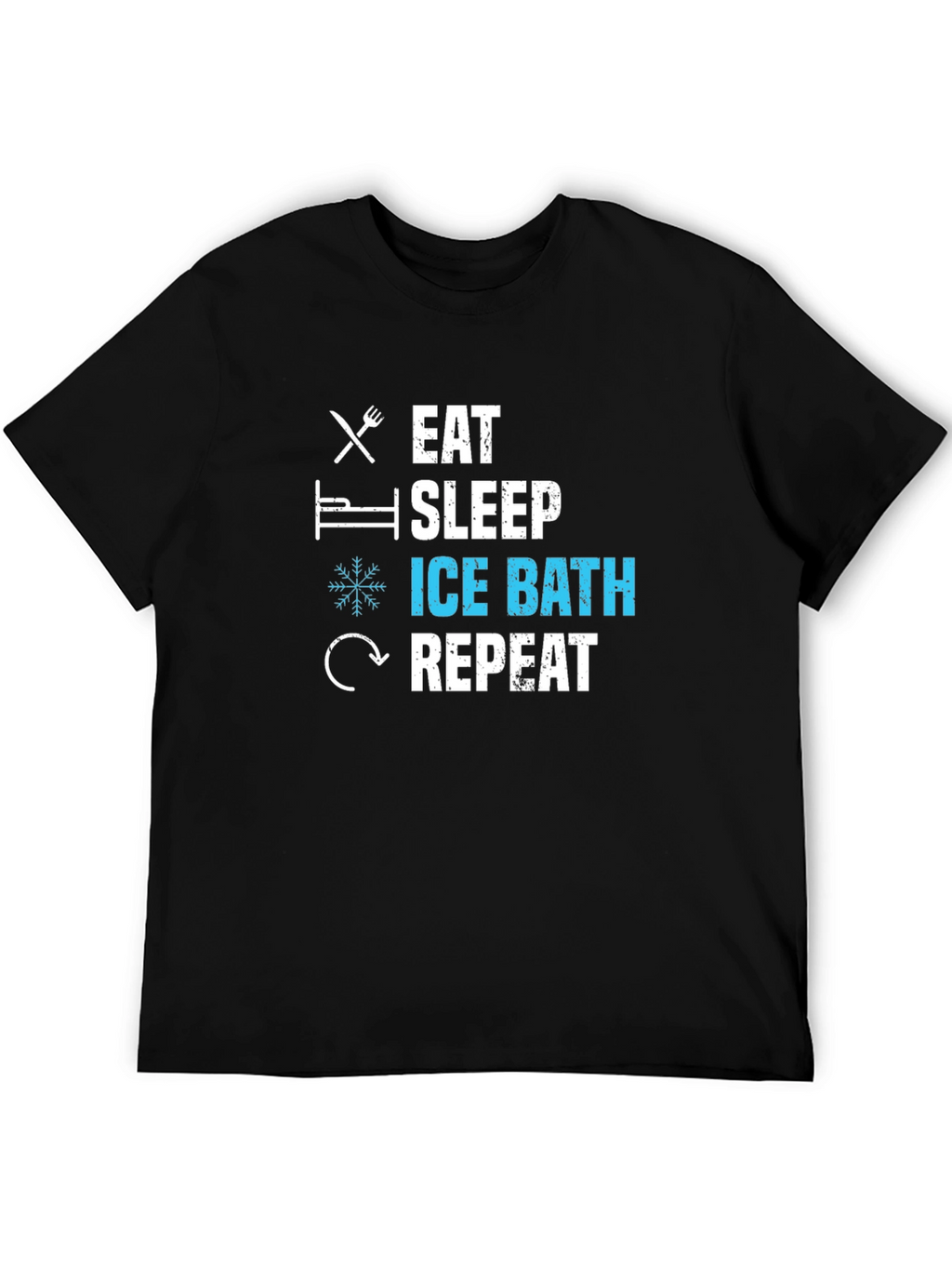 Eat Sleep Ice Bath Repeat Graphic T-Shirt