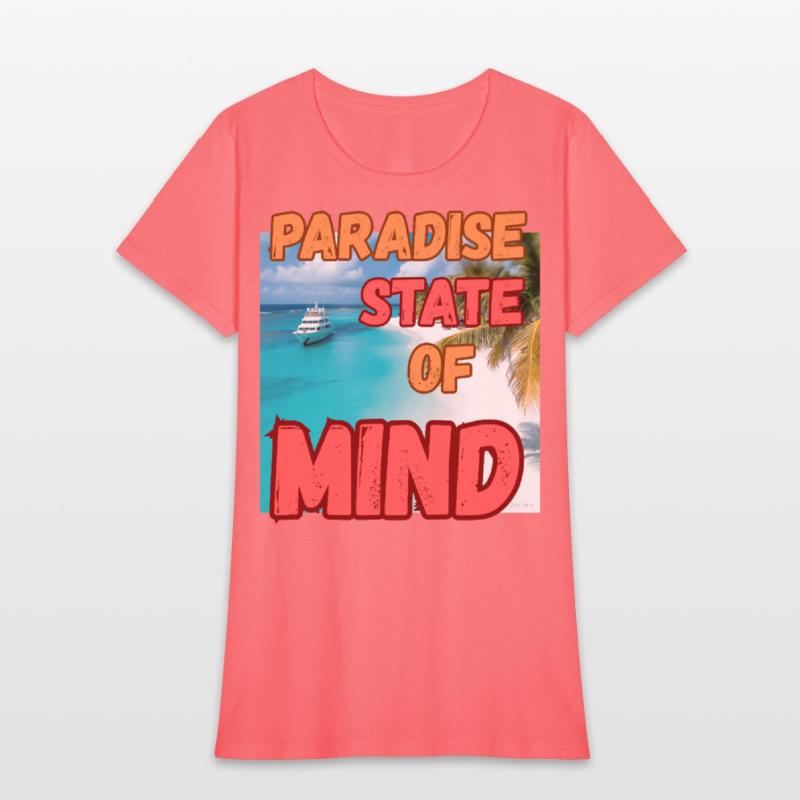" Paradise State of Mind"