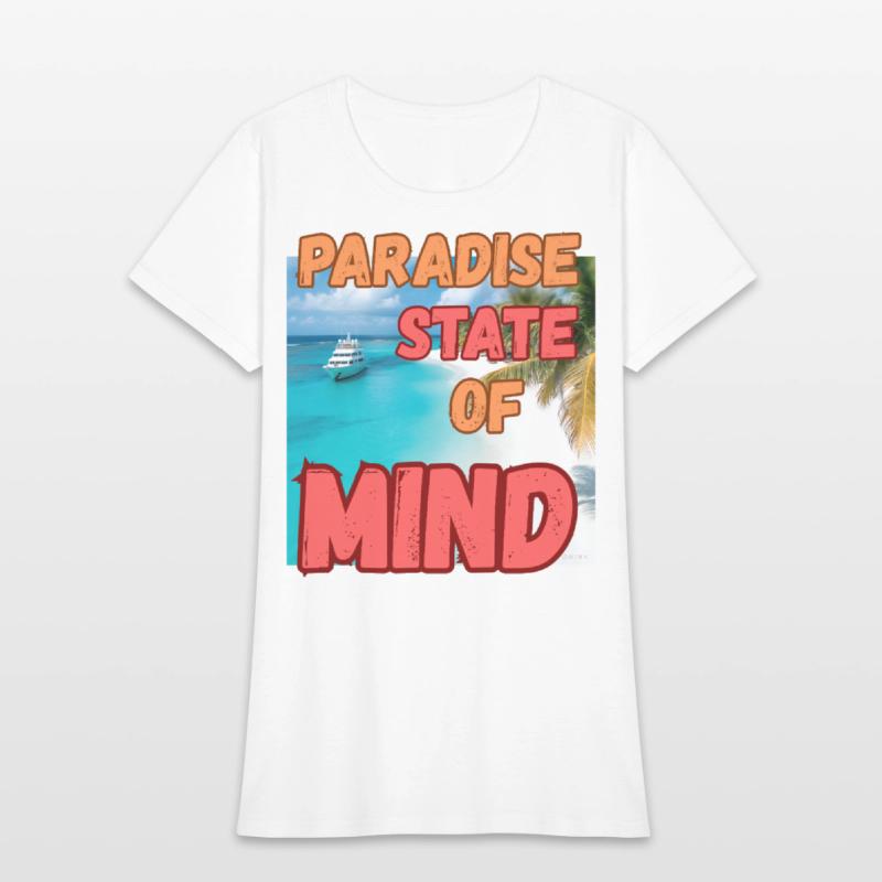 " Paradise State of Mind"